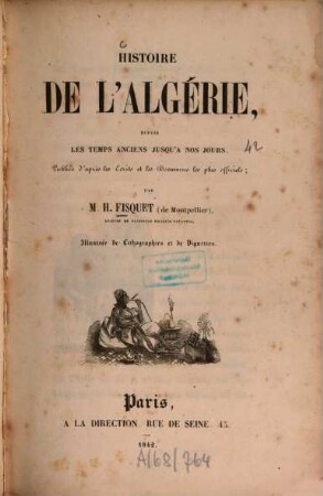 Histoire de l'Algérie, depuis les temps anciens jusqu'à nos jours