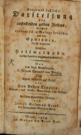 Kurze und faßliche Darstellung des ansteckenden gelben Fiebers