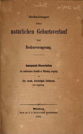 Beobachtungen über natürlichen Geburtsverlauf bei Beckenverengerung