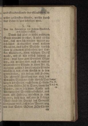 §. 14. Von den Kennzeichen des wahren Glaubens, auch dessen Staffeln.