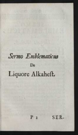 Sermo Emblematicus De Liquore Alkahest