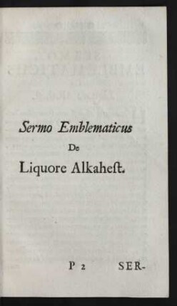 Sermo Emblematicus De Liquore Alkahest