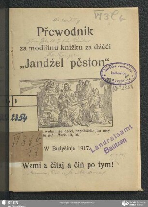 Přewodnik za modlitnu knižku za dźěči "Jandźel pěston" : Wzmi a čitaj a čiń po tym!