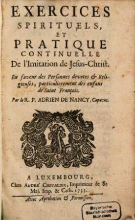Exercises spirituels et pratique continuelle de l'imitation de Jesus-Christ