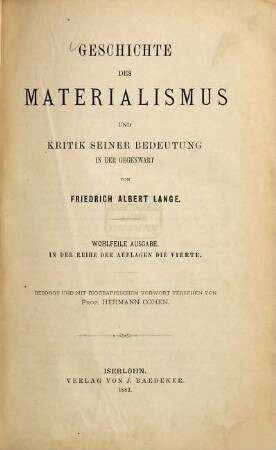 Geschichte des Materialismus und Kritik seiner Bedeutung in der Gegenwart