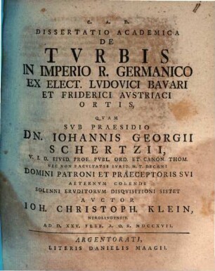 Dissertatio Academica De Tvrbis In Imperio R. Germanico Ex Elect. Lvdovici Bavari Et Friderici Avstriaci Ortis