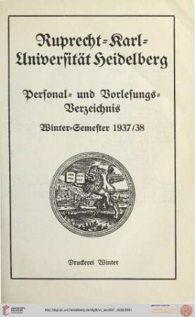Personal- und Vorlesungsverzeichnis: Personal- und Vorlesungs-Verzeichnis Wintersemester 1937/38