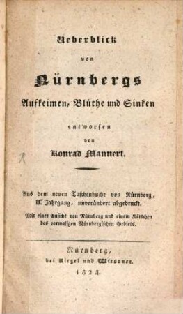 Ueberblick von Nürnbergs Aufkeimen, Blüthe und Sinken