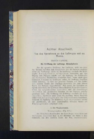 Erstes Capitel. Die Eröffnung der Luftwege. Bronchotomie.