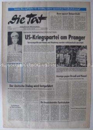 Antifaschistische Wochenzeitung "Die Tat" u.a. über Proteste gegen den Vietnam-Krieg und zur Rolle der Bundesrepublik in Europa