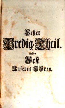 Predigen, auf die Festtäg Unseres Herrns, 1