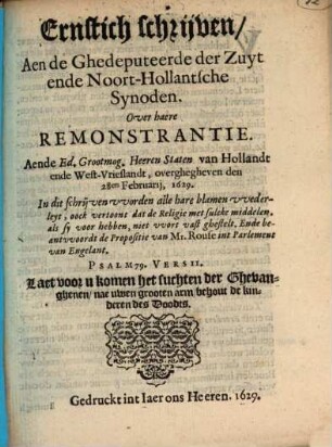 Ernstlich Schrijven, aen de Ghedeputeerde der Zuyt en de Noort-Hollantsche Synoden : Over haere Remonstrantie ... 28. Febr. 1629