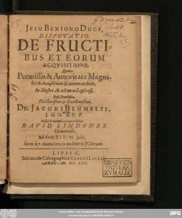 Disputatio. De Fructibus Et Eorum Acquisitione