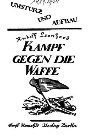 "Kampf gegen die Waffe!"