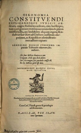 Oikonomia Constitvendi Explicandiqve Jvdicii Ordinarii : magna studiorum utilitate, cum iuriscripto, tum vero gentium moribus accomodata ...