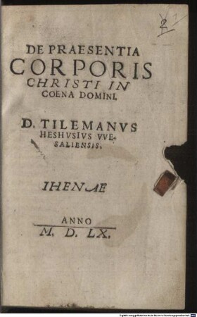 De Praesentia Corporis Christi In Coena Domini