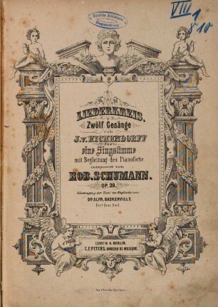 Liederkreis : zwölf Gesänge von J. v. Eichendorff ; für eine Singstimme mit Begleitung des Pianoforte ; op. 39