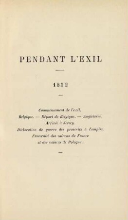 Pendant l'exil. 1852