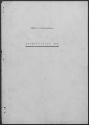 Billingsbach: Pfarrbericht 1938