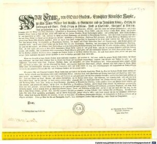WIR Franz, von GOttes Gnaden, Erwählter Römischer Kayser, zu allen Zeiten Mehrer des Reichs, in Germanien und zu Jerusalem König, Herzog in Lothringen und Baar, Groß-Herzog zu Toscana, Fürst zu Charleville, Marggraf zu Nomeny, Graf zu Falckenstein, [et]c. [et]c. ... : Geben zu Wien den Ein und Zwanzigsten Augusti, Anno Siebenzehen Hundert Acht und Fünfzig, Unsers Reichs im Dreyzehenden.