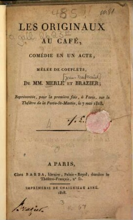 Les originaux au café : Comédie en un acte, mêlée de couplets