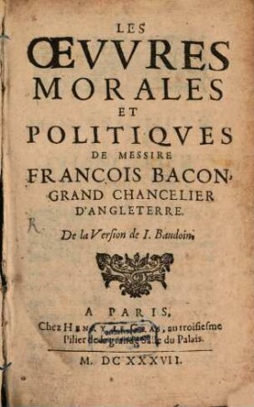 Les oeuvres morales et politiques ...