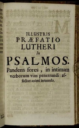 Illustris Præfatio Lutheri In Psalmos.