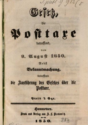 (K. hannoverisches) Gesetz, die Posttaxe betreffend, vom 9. August 1850
