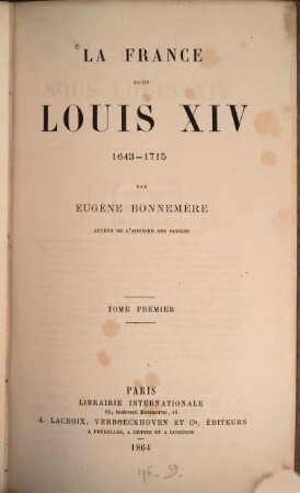 La France sous Louis XIV : 1643-1715, 1