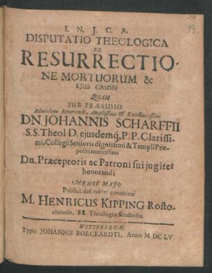 Disputatio Theologica De Resurrectione Mortuorum & Eius Causis