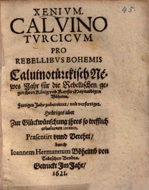 Henium Calvino-Turcicum pro rebellibus Bohemis : Caluino-türckisch Newes Jahr ...