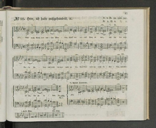 No. 50. Herr, ich habe mißgehandelt, a. - No. 100. Nun sich der Tag geendet hat, a.
