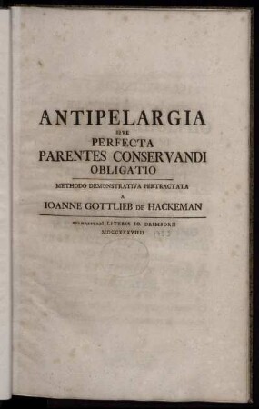 Antipelargia Sive Perfecta Parentes Conservandi Obligatio : Methodo Demonstrativa Pertractata