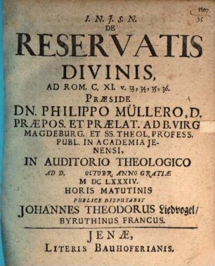 De reservatis divinis, ad Rom. XI, 33.