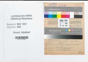 Entnazifizierung Adalbert Grond , geb. 27.10.1885 (Abteilungskeiter)