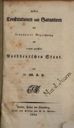 Über Constitutionen und Garantien mit besonderer Beziehung auf einen großen Norddeutschen Staat