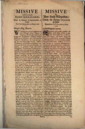 Missive geschreven aen Haer-Hoogh-Mog. door de Heeren Gedeputeerden te Velde : tot Val le Ducq den 24. Mey, 1706 = Missive an Ihro Hoch-Mögenden ...