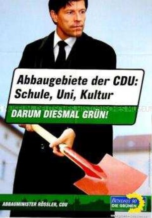 Plakat von Bündnis 90/Die Grünen zur Landtagswahl in Sachsen 2004