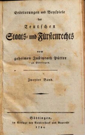Erörterungen und Beyspiele des Teutschen Staats- und Fürstenrechts. 2, 1-4