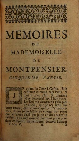 Mémoires De Mademoiselle De Montpensier, Fille de Gaston D'Orléans, Frère De Louis XIII. Roi de France, 5