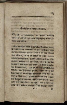 Geistesabwesenheit.