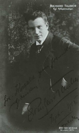 Porträt des Sängers Richard Tauber : Porträt des Königlich sächsischen Hofopernsängers Richard Tauber. Fotografie (Weltpostkarte mit Widmung vom September 1915) von Bruno Wiehr. Dresden, 1915