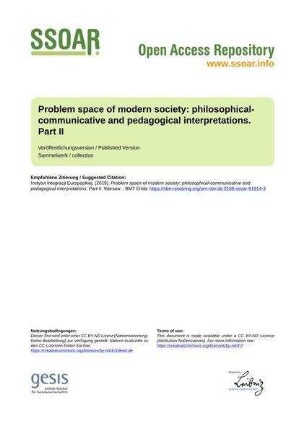 Problem space of modern society: philosophical-communicative and pedagogical interpretations. Part II
