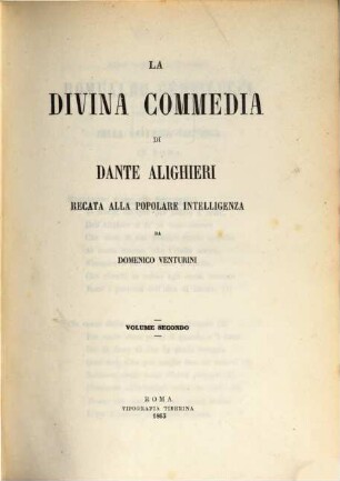 La Divina Commedia di Dante Alighieri recata alla popolare intelligenza da Domenico Venturini, 2