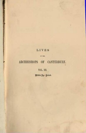 Lives of the archbishops of Canterbury, 3