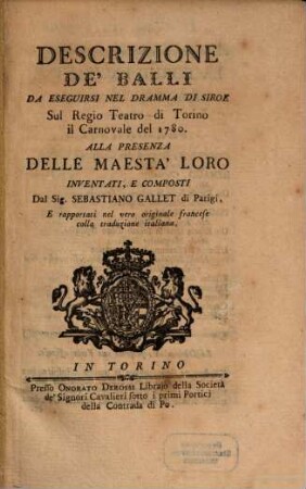Descrizione de' balli da eseguirsi nel dramma di Siroe : sul Regio Teatro di Torino il carnovale del 1780