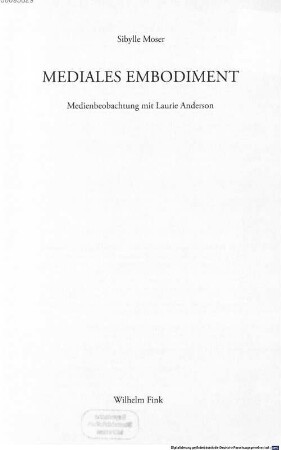 Mediales Embodiment : Medienbeobachtung mit Laurie Anderson