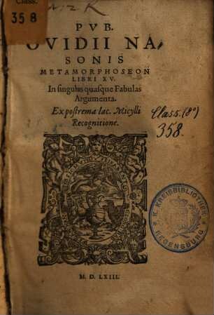 Pub. Ovidii Nasonis Metamorphoseon Libri XV : In singulas quasque Fabulas Argumenta