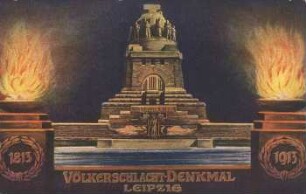 Völkerschlachtdenkmal Leipzig: offizielle Postkarte zur Weihe des Völkerschlachtdenkmals am 18. Oktober 1913