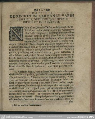Caput I. De Regionum Germaniae Variis Generibus, Ordinumque Imperii Initiis Et Incrementis